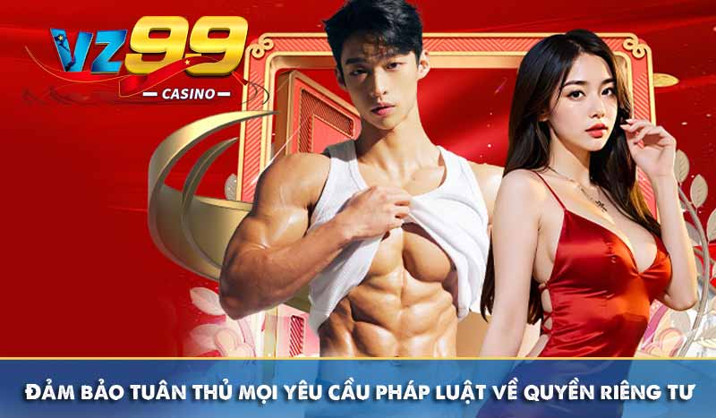 QUYỀN RIÊNG TƯ 60 Đảm bảo tuân thủ mọi yêu cầu pháp luật về quyền riêng tư