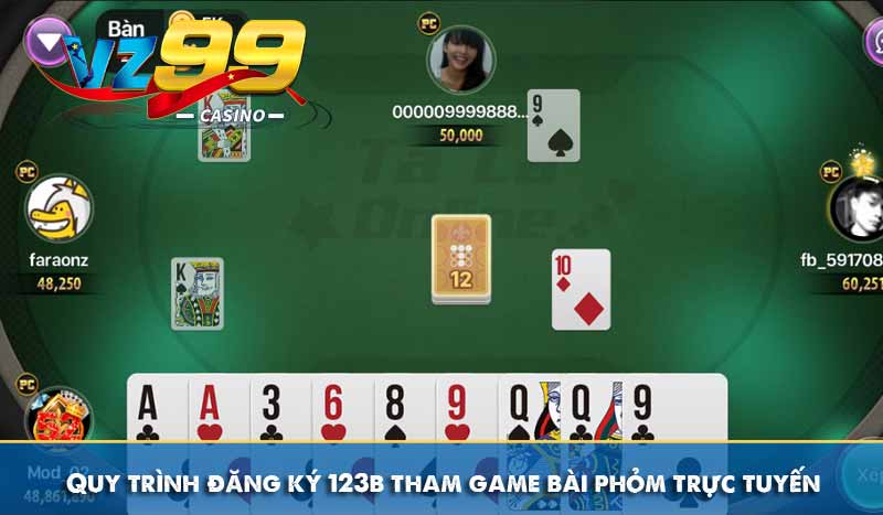 Game Bài Phỏm Trực Tuyến - Tựa Game Trí Tuệ Hấp Dẫn Tại VZ99 9 Quy trình đăng ký vz99 tham game bài phỏm trực tuyến